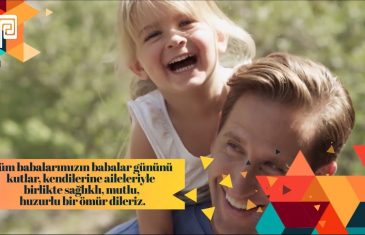 Babalarımızın Gününü Kutlarız