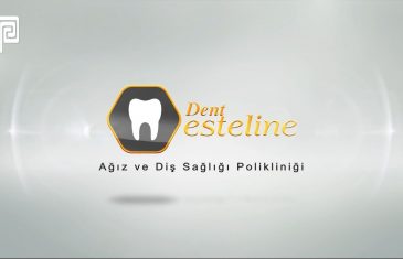 Dent Esteline Ağız ve Diş Sağlığı Merkezi