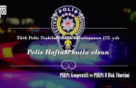 Türk Polis Teşkilatımızın Kuruluşunun 175. Yılı