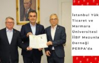 İstanbul Yüksek Ticaret ve Marmara Üniversitesi İİBF Mezunları Derneği PERPA’da